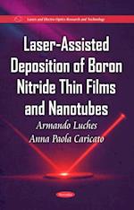 Laser-Assisted Deposition of Boron Nitride Thin Films and Nanotubes