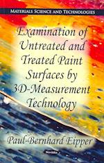 Examination of Untreated & Treated Oil Paint Surfaces by 3D-Measurement Technology