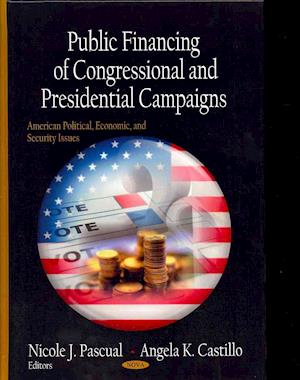 Public Financing of Congressional & Presidential Campaigns