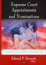 Supreme Court Appointments & Nominations