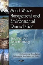 Solid Waste Management and Environmental Remediation