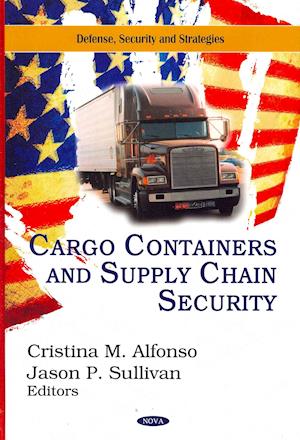 Cargo Containers & Supply Chain Security