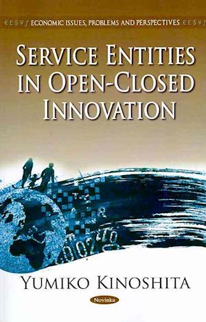 Service Entities in Open-Closed Innovation