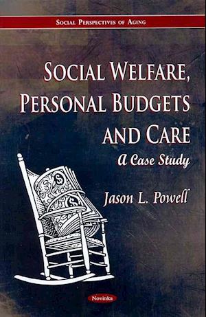 Social Welfare, Personal Budgets & Care