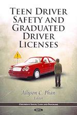 Teen Driver Safety & Graduated Driver Licenses