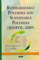 Biodegradable Polymers & Sustainable Polymers (BIOPOL-2009)