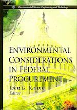 Environmental Considerations in Federal Procurement