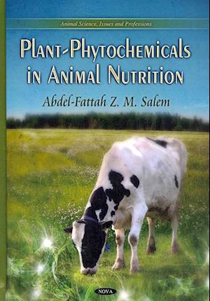 Plant-Phytochemicals In Animal Nutrition