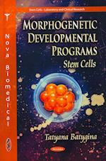 Morphogenetic Developmental Programs