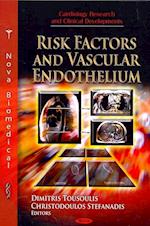 Risk Factors & Vascular Endothelium