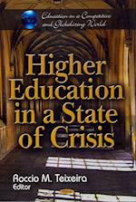 Higher Education in a State of Crisis