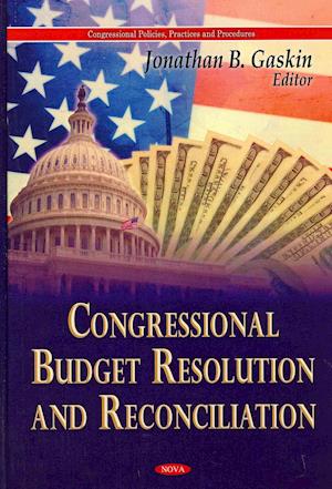 Congressional Budget Resolution & Reconciliation