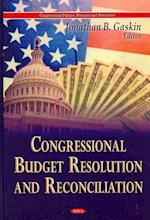 Congressional Budget Resolution & Reconciliation