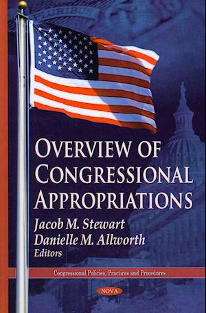 Overview of Congressional Appropriations