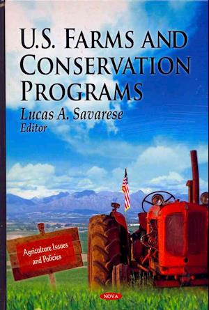 U.S. Farms & Conservation Programs