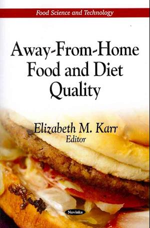 Away-From-Home Food & Diet Quality