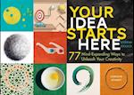 Your Idea Starts Here