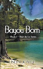 Bayou Born