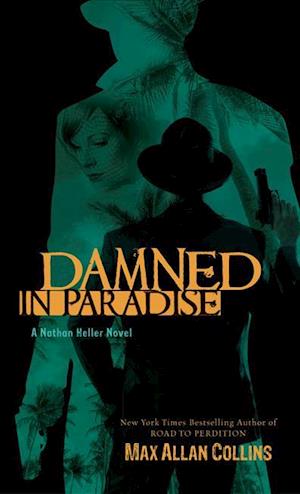 Damned in Paradise