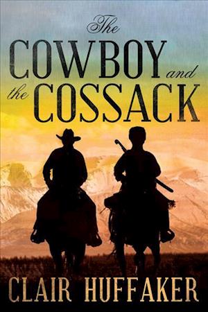 The Cowboy and the Cossack