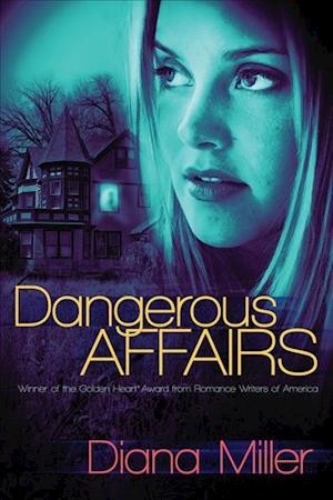 Dangerous Affairs