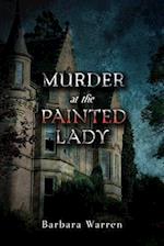 Murder at the Painted Lady