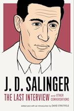 J.d. Salinger: The Last Interview