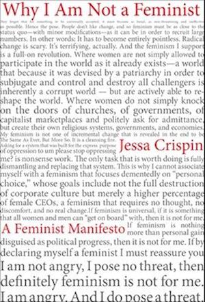 Why I Am Not A Feminist