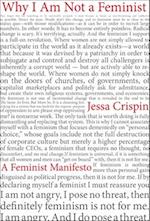 Why I Am Not A Feminist