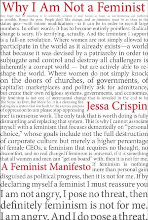 Why I Am Not a Feminist