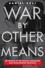 War By Other Means