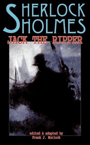 Sherlock Holmes Vs Jack the Ripper