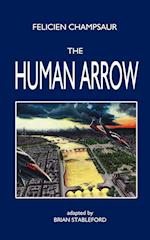 The Human Arrow