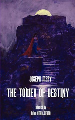 The Tower of Destiny