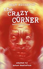 The Crazy Corner