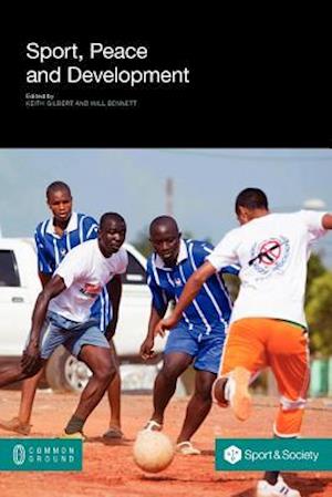 Sport, Peace, and Development