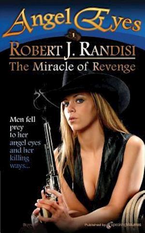 The Miracle of Revenge