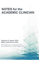 Notes for the Academic Clinician