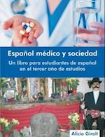 Espanol medico y sociedad