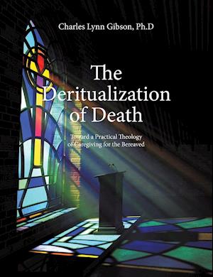 The Deritualization of Death