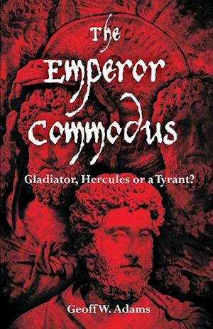 The Emperor Commodus