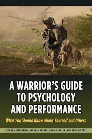 Warrior's Guide to Psychology and Performance