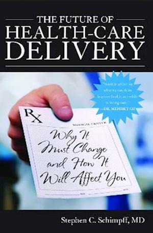 Future of Health-Care Delivery