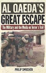 Al Qaeda's Great Escape