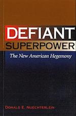 Defiant Superpower