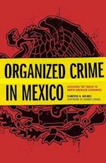 Organized Crime in Mexico