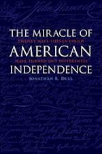 Miracle of American Independence