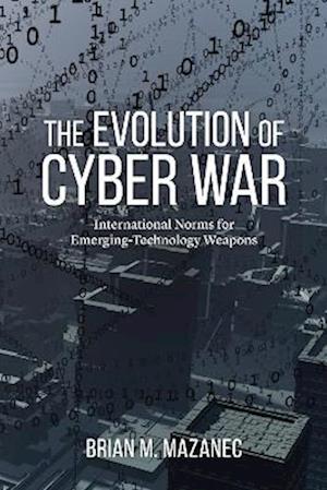 Evolution of Cyber War