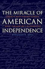 Miracle of American Independence