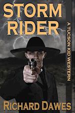 Storm Rider, a Tuscon Kid Western